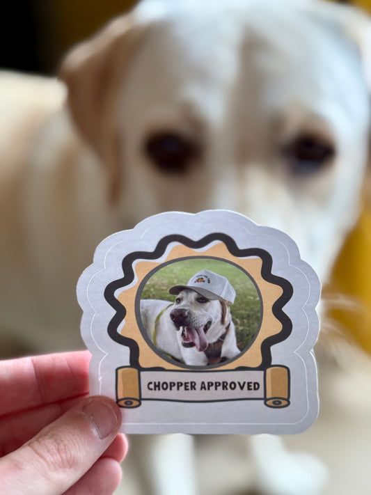 Chopper Approved Labrador Sticker | Not Made For This - Not Made For This