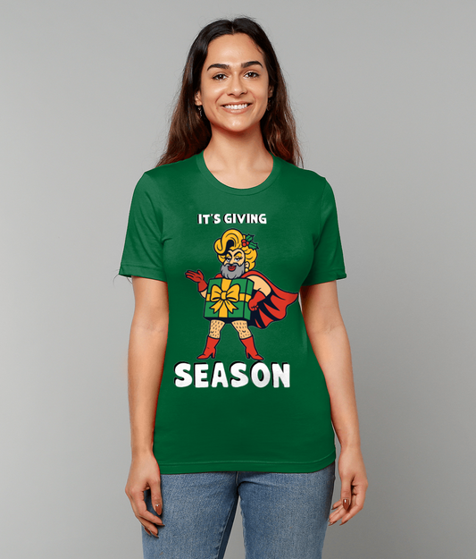 It's Giving Season | Christmas T-Shirt | Not Made For This