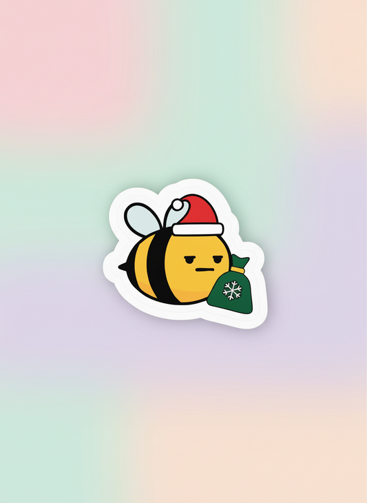 Christmas Worker Bee Sticker | Not Made For This