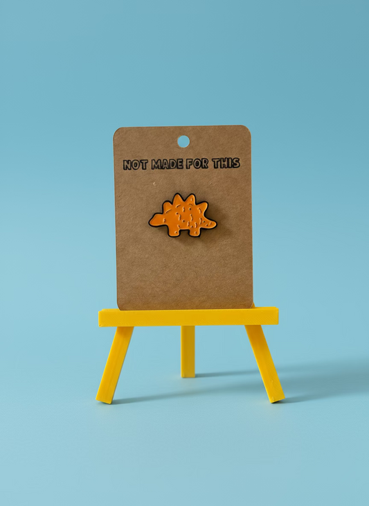 Stego Dino Nugget Enamel Pin - Not Made For This