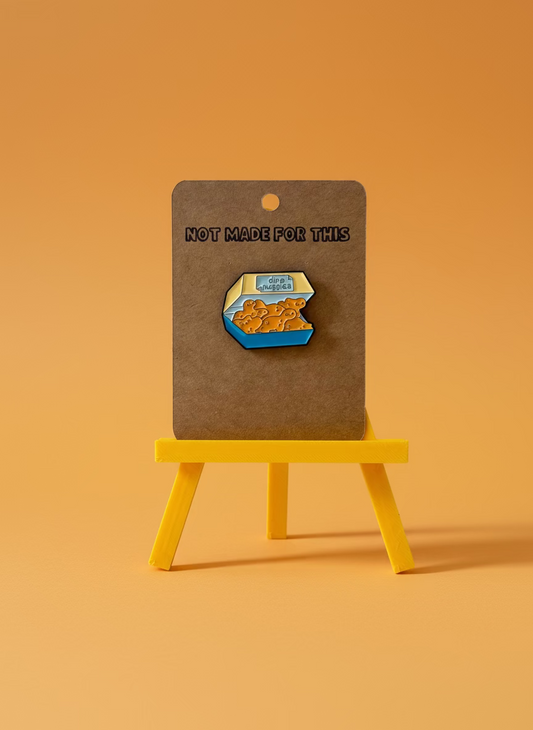 Dino Nuggies Box Enamel Pin - Not Made For This