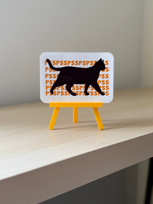 Psspsspss Sticker | Not Made For This - Not Made For This