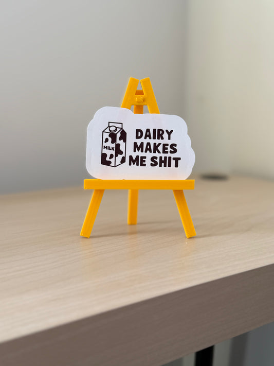 Dairy Makes Me Shit Sticker | Not Made For This - Not Made For This