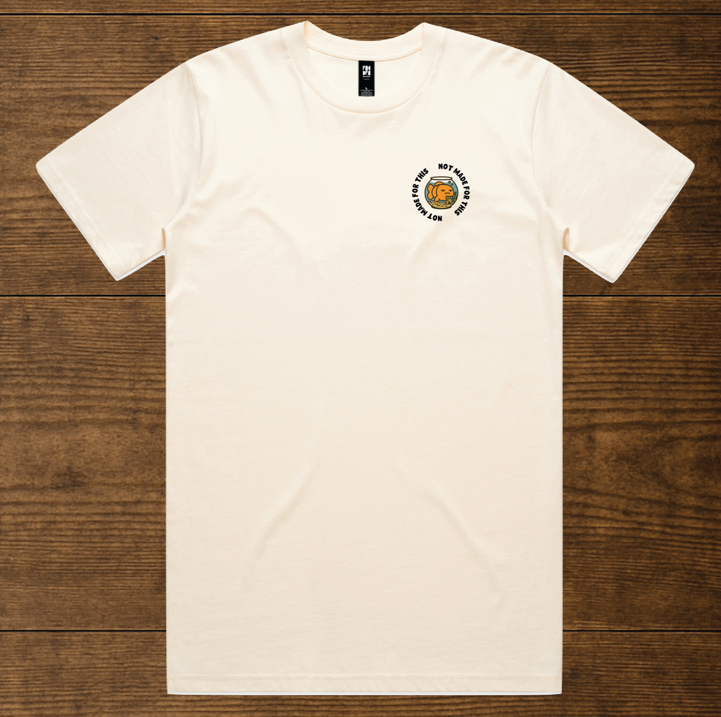 Not Made For Fish - T-Shirt - Not Made For This