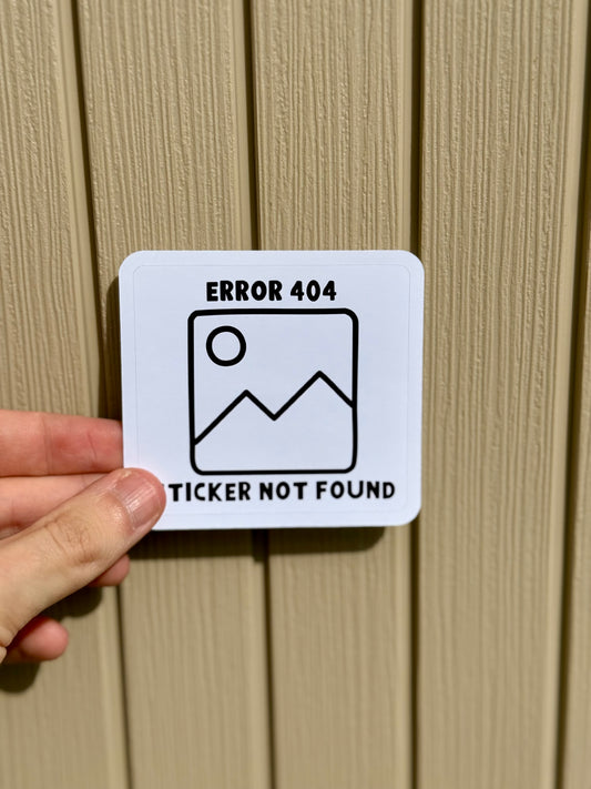 Error 404 Sticker Not Found Sticker | Not Made For This