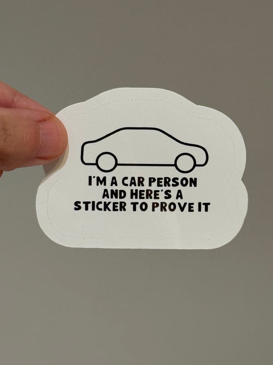 I'm A Car Person Sticker | Not Made For This