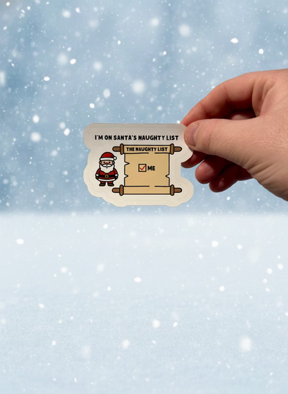 Santa’s List Sticker | Not Made For This