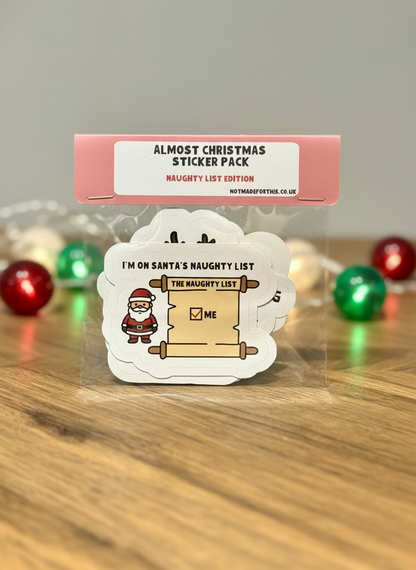 Almost Christmas Sticker Pack | Not Made For This