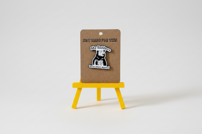 My Flabbers have been gasted Pin | Enamel Pin | Not Made For This