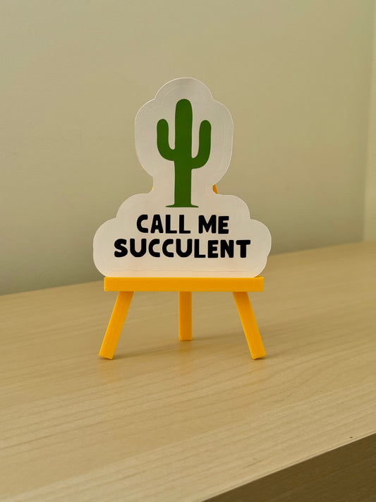 Call Me Succulent Sticker | Not Made For This