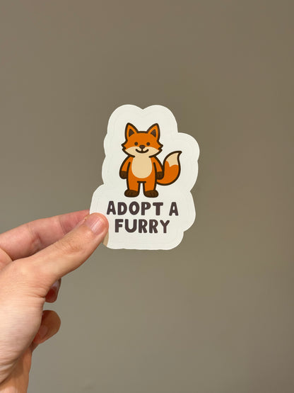 Adopt A Furry Sticker | Not Made For This