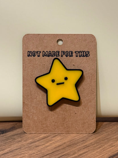 Unimpressed Star Pin | 3D Printed Resin Pin Badge | Not Made For This