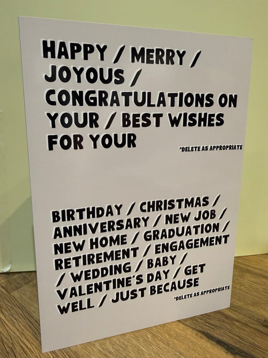 Delete As Appropriate Card | Greetings Cards | Not Made For This