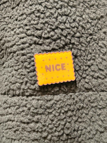 Nice Biscuit Pin | 3D Printed Resin Pin Badge | Not Made For This