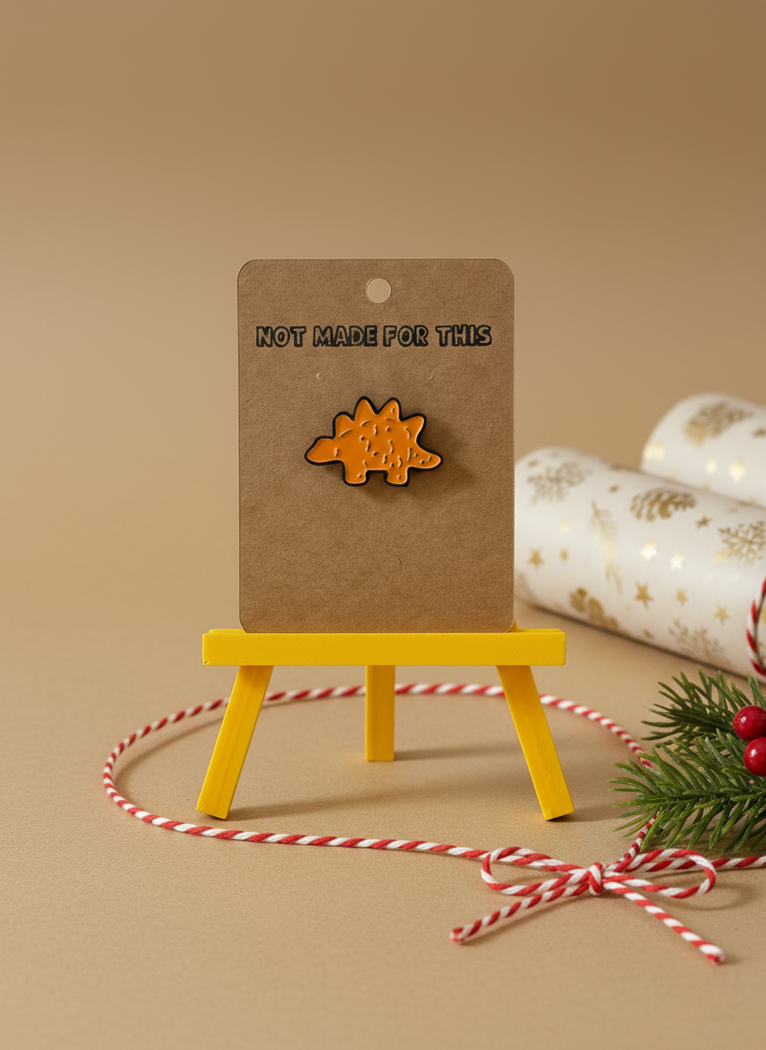 Stego Dino Nugget Enamel Pin - Not Made For This