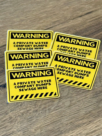 Warning! Sewage Dumped Here Sticker | Not Made For This