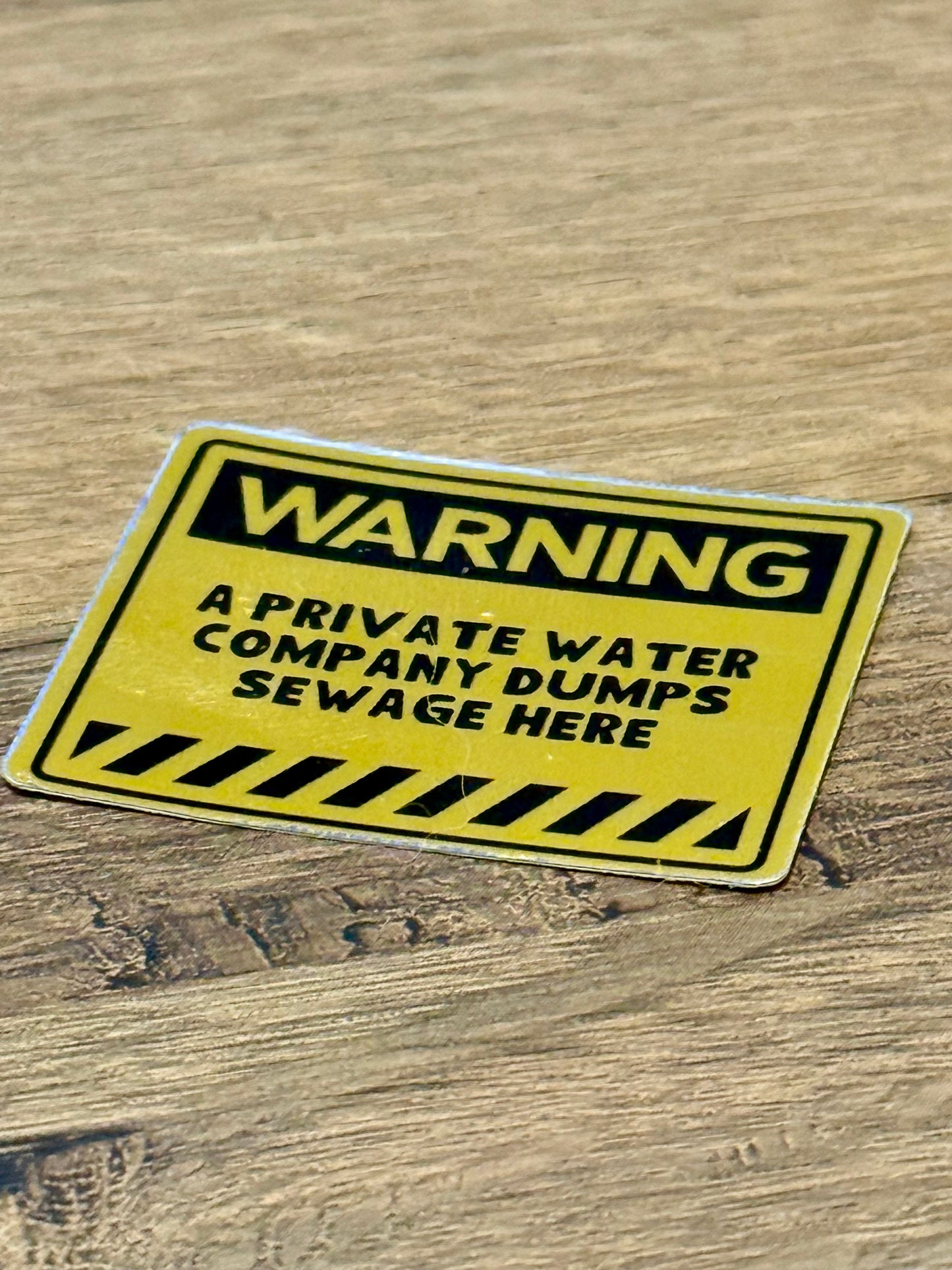 Warning! Sewage Dumped Here Sticker | Not Made For This