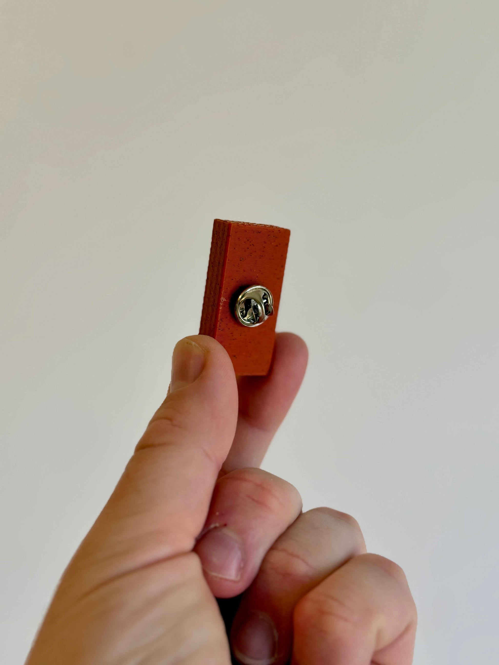 Brick Pin | 3D Printed Pin Badge | Not Made For This