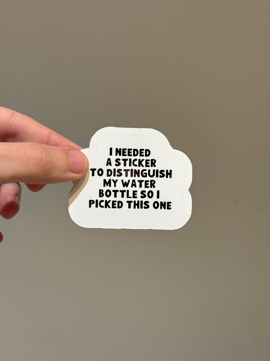 Water Bottle Sticker | Not Made For This