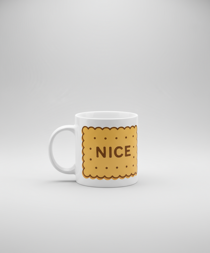 Nice Biscuit Ceramic Mug | Not Made For This