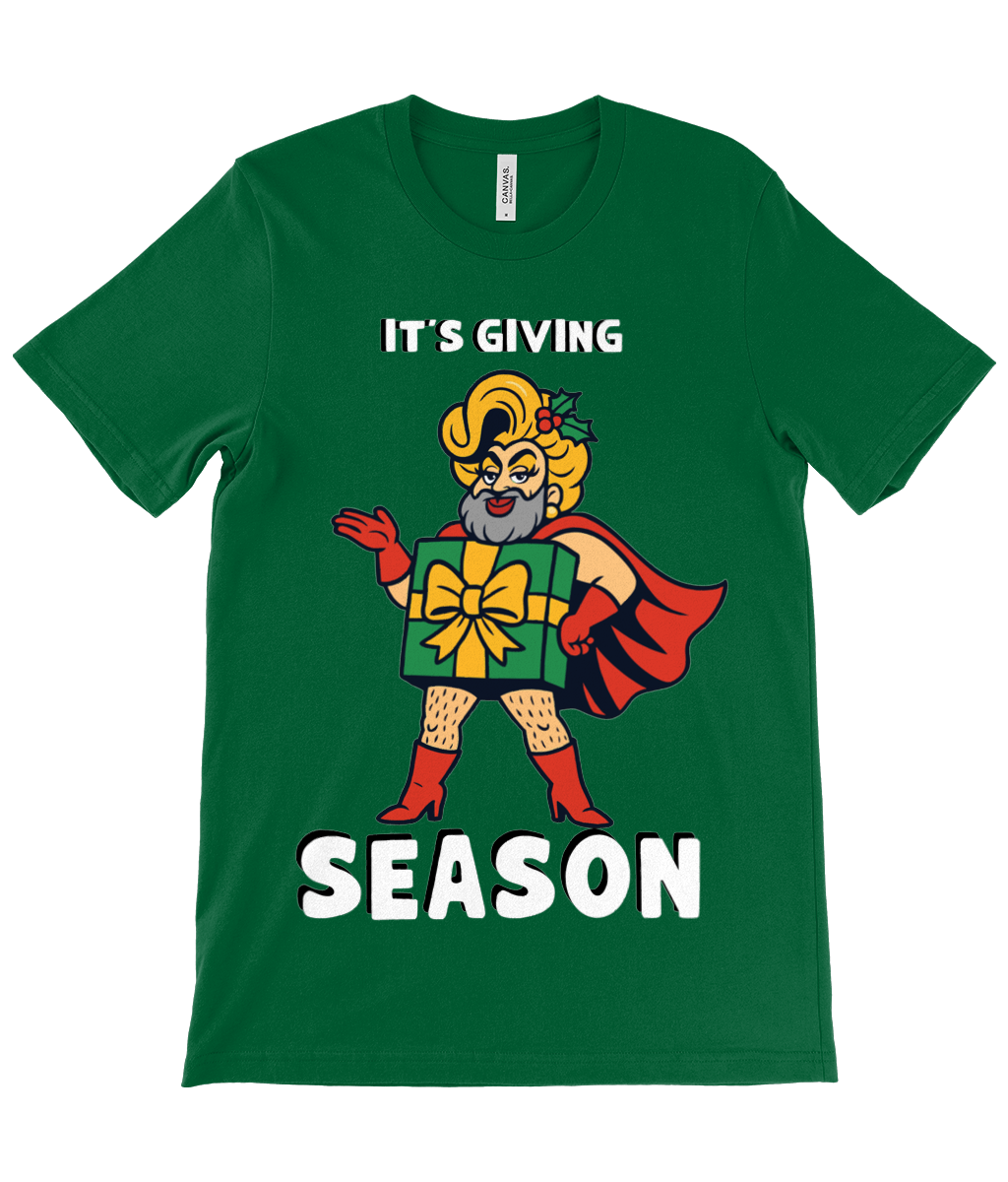 It's Giving Season | Christmas T-Shirt | Not Made For This